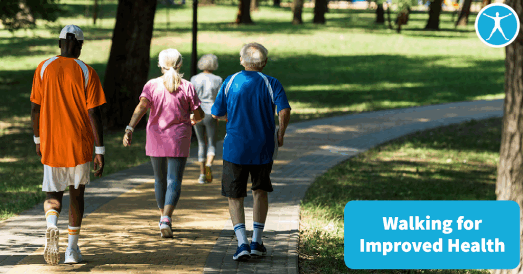 Walking for Improved Physical & Mental Health